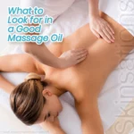 What to look for in a good massage oil